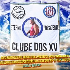 BONITA HOMENAGEM DO CLUBE DOS XV