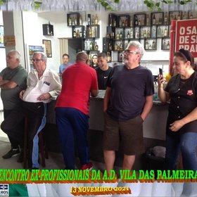 VI ENCONTRO DOS EX-PROFISSIONAIS DO A.D. VILA DAS PALMEIRAS