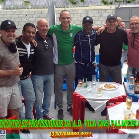 VI ENCONTRO DOS EX-PROFISSIONAIS DO A.D. VILA DAS PALMEIRAS