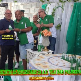 VI ENCONTRO DOS EX-PROFISSIONAIS DO A.D. VILA DAS PALMEIRAS