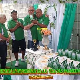 VI ENCONTRO DOS EX-PROFISSIONAIS DO A.D. VILA DAS PALMEIRAS