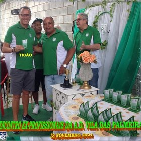 VI ENCONTRO DOS EX-PROFISSIONAIS DO A.D. VILA DAS PALMEIRAS