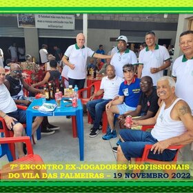 7º ENCONTRO DOS EX-PROFISSIONAIS DO A.D. VILA DAS PALMEIRAS