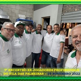 7º ENCONTRO DOS EX-PROFISSIONAIS DO A.D. VILA DAS PALMEIRAS