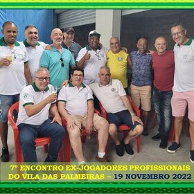 7º ENCONTRO DOS EX-PROFISSIONAIS DO A.D. VILA DAS PALMEIRAS