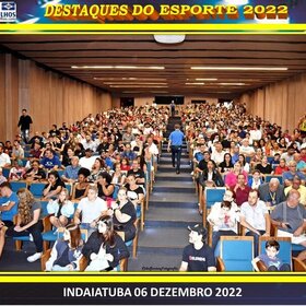 DESTAQUES DO ESPORTE 2022 - INDAIATUBA