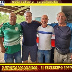 2º ENCONTRO DOS GOLEIROS - 11 FEVEREIRO 2023