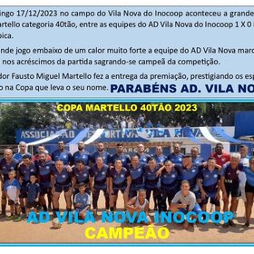 AD VILA NOVA DO INOCOOP - CAMPEÃO DA COPA MARTELLO 40TÃO 2023