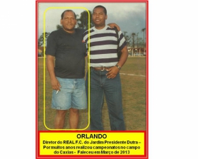 ORLANDO do REAL F.C. do Jardim Presidente Dutra